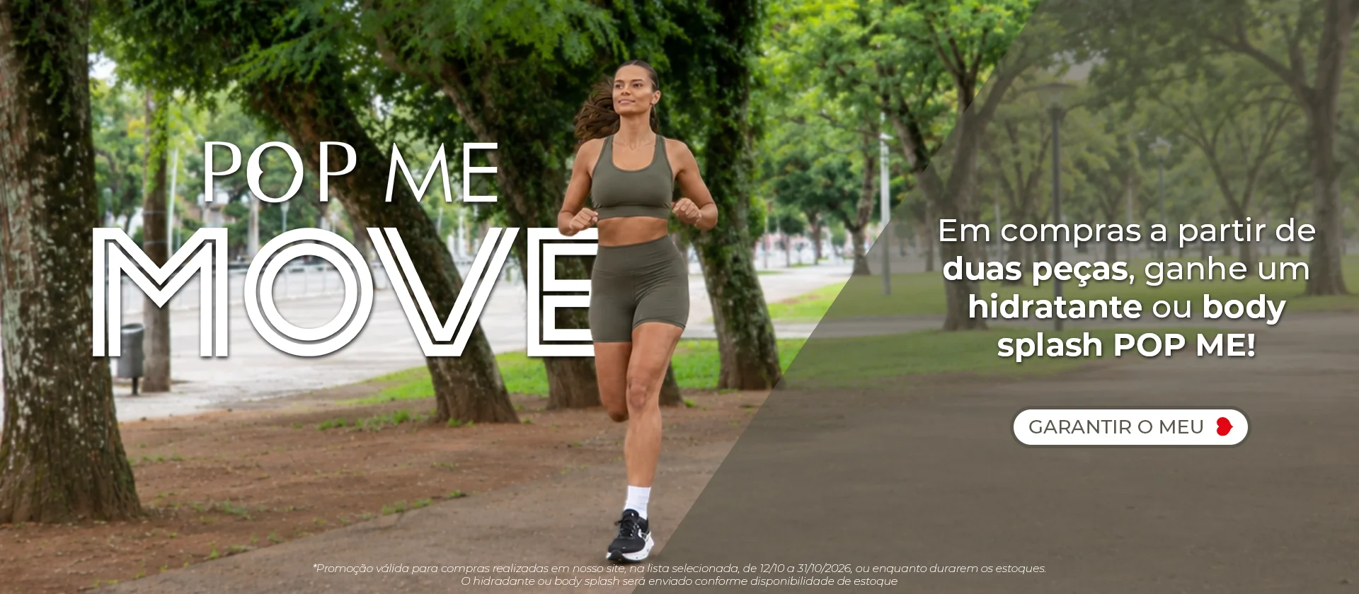 Veja mais: MOVE: Compre 2 peças e ganhe um brinde beauty