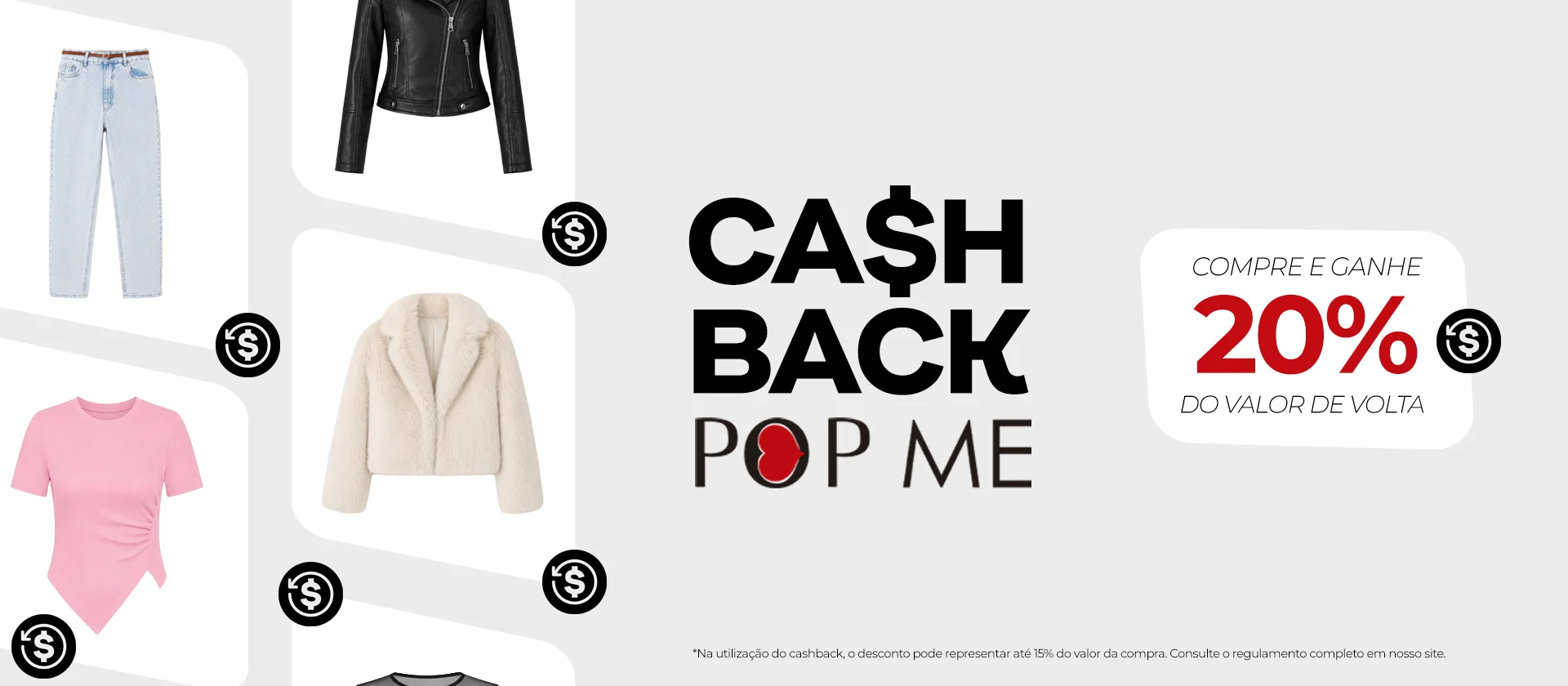 Veja mais: CASHBACK POP ME: Chegou o novo cashback!