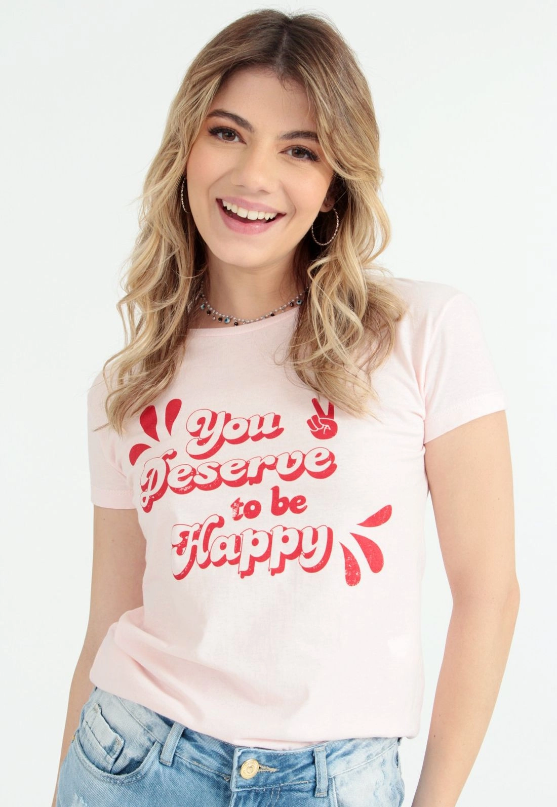 Blusa T-Shirt You Deserve